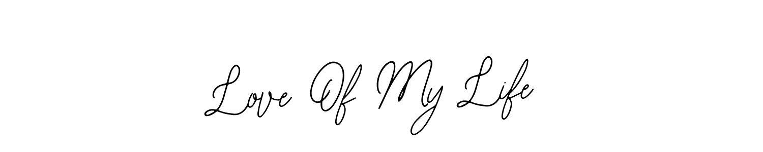 Love Of My Life stylish signature style. Best Handwritten Sign (Bearetta-2O07w) for my name. Handwritten Signature Collection Ideas for my name Love Of My Life. Love Of My Life signature style 12 images and pictures png