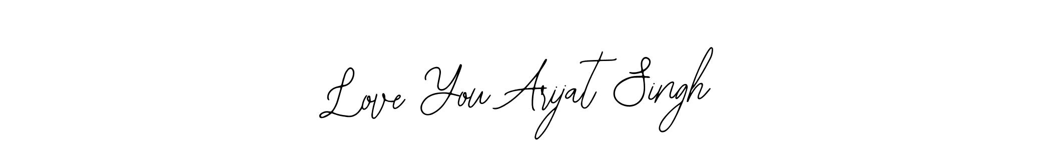 This is the best signature style for the Love You Arijat Singh name. Also you like these signature font (Bearetta-2O07w). Mix name signature. Love You Arijat Singh signature style 12 images and pictures png