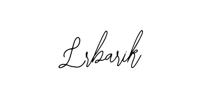 You should practise on your own different ways (Bearetta-2O07w) to write your name (Lrbarik) in signature. don't let someone else do it for you. Lrbarik signature style 12 images and pictures png