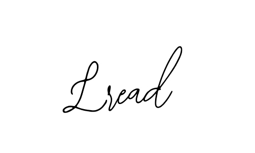 You should practise on your own different ways (Bearetta-2O07w) to write your name (Lread) in signature. don't let someone else do it for you. Lread signature style 12 images and pictures png