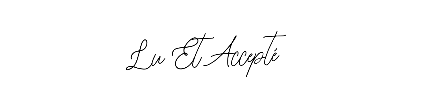 Design your own signature with our free online signature maker. With this signature software, you can create a handwritten (Bearetta-2O07w) signature for name Lu Et Accepté. Lu Et Accepté signature style 12 images and pictures png