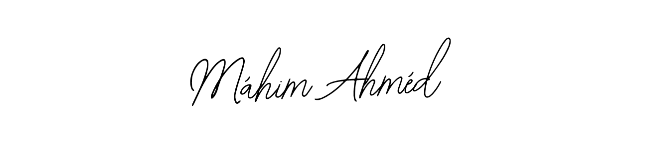 Máhim Ahméd stylish signature style. Best Handwritten Sign (Bearetta-2O07w) for my name. Handwritten Signature Collection Ideas for my name Máhim Ahméd. Máhim Ahméd signature style 12 images and pictures png