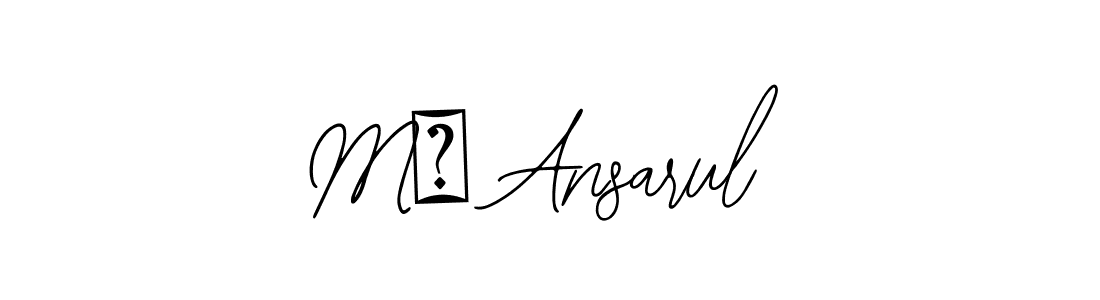 The best way (Bearetta-2O07w) to make a short signature is to pick only two or three words in your name. The name Mř Ansarul include a total of six letters. For converting this name. Mř Ansarul signature style 12 images and pictures png