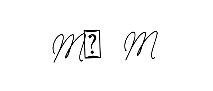 It looks lik you need a new signature style for name Mᴀ  M. Design unique handwritten (Bearetta-2O07w) signature with our free signature maker in just a few clicks. Mᴀ  M signature style 12 images and pictures png