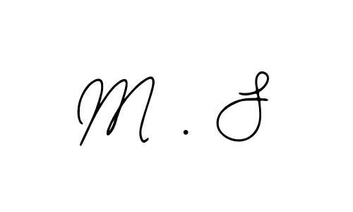 Create a beautiful signature design for name M . S. With this signature (Bearetta-2O07w) fonts, you can make a handwritten signature for free. M . S signature style 12 images and pictures png