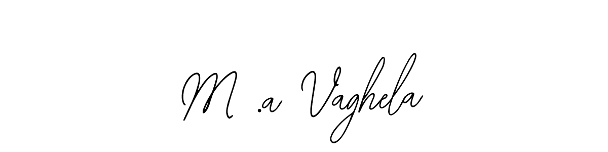 How to make M .a Vaghela name signature. Use Bearetta-2O07w style for creating short signs online. This is the latest handwritten sign. M .a Vaghela signature style 12 images and pictures png