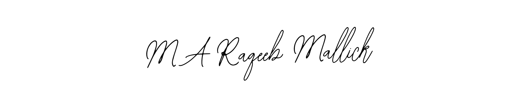 How to Draw M A Raqeeb Mallick signature style? Bearetta-2O07w is a latest design signature styles for name M A Raqeeb Mallick. M A Raqeeb Mallick signature style 12 images and pictures png