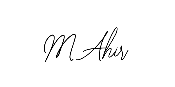 Design your own signature with our free online signature maker. With this signature software, you can create a handwritten (Bearetta-2O07w) signature for name M Ahir. M Ahir signature style 12 images and pictures png