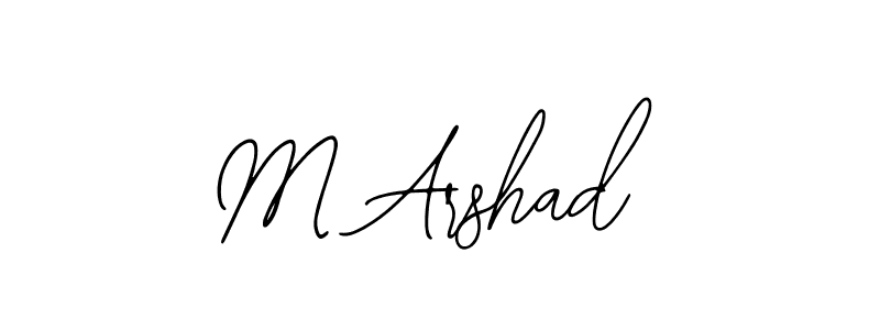 Design your own signature with our free online signature maker. With this signature software, you can create a handwritten (Bearetta-2O07w) signature for name M Arshad. M Arshad signature style 12 images and pictures png