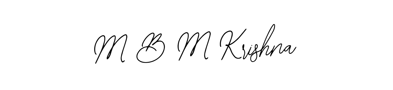 M B M Krishna stylish signature style. Best Handwritten Sign (Bearetta-2O07w) for my name. Handwritten Signature Collection Ideas for my name M B M Krishna. M B M Krishna signature style 12 images and pictures png