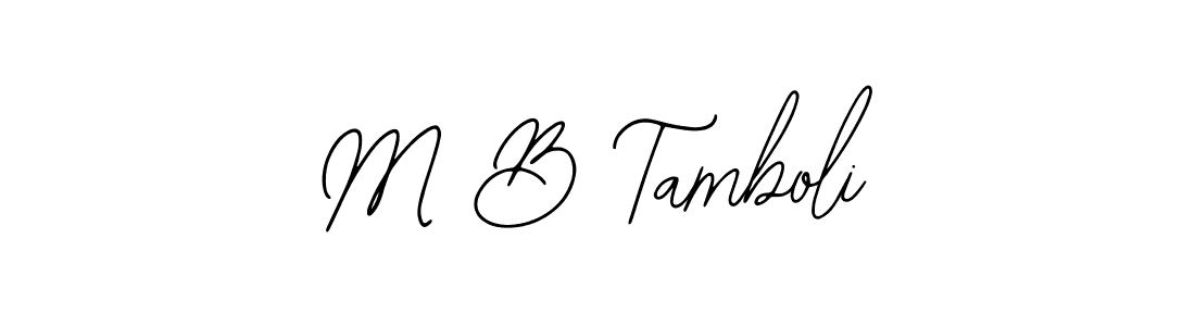M B Tamboli stylish signature style. Best Handwritten Sign (Bearetta-2O07w) for my name. Handwritten Signature Collection Ideas for my name M B Tamboli. M B Tamboli signature style 12 images and pictures png