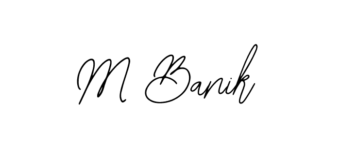 Make a beautiful signature design for name M Banik. With this signature (Bearetta-2O07w) style, you can create a handwritten signature for free. M Banik signature style 12 images and pictures png
