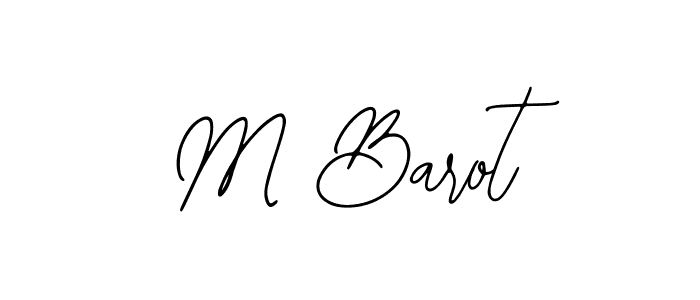 Design your own signature with our free online signature maker. With this signature software, you can create a handwritten (Bearetta-2O07w) signature for name M Barot. M Barot signature style 12 images and pictures png