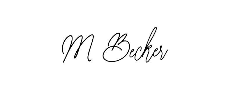 You should practise on your own different ways (Bearetta-2O07w) to write your name (M Becker) in signature. don't let someone else do it for you. M Becker signature style 12 images and pictures png