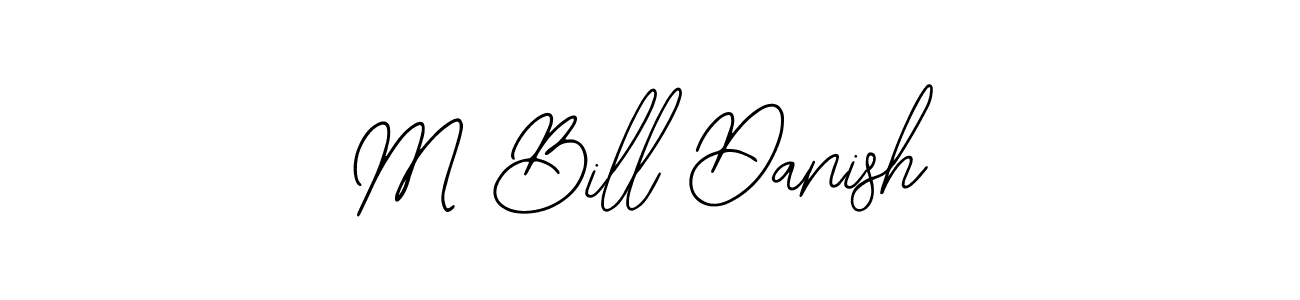 Design your own signature with our free online signature maker. With this signature software, you can create a handwritten (Bearetta-2O07w) signature for name M Bill Danish. M Bill Danish signature style 12 images and pictures png