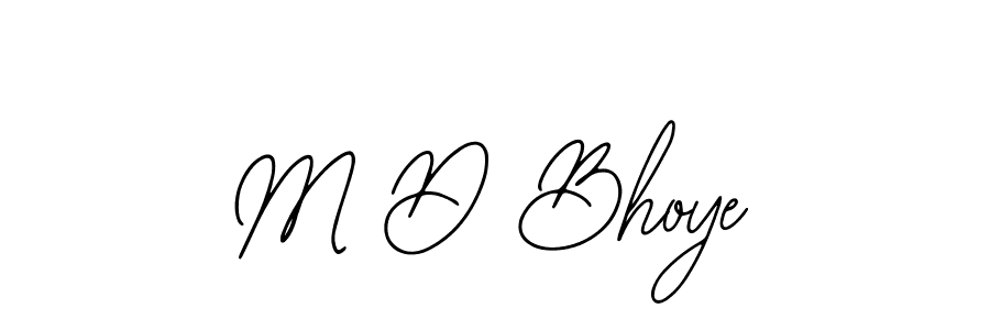 How to make M D Bhoye signature? Bearetta-2O07w is a professional autograph style. Create handwritten signature for M D Bhoye name. M D Bhoye signature style 12 images and pictures png