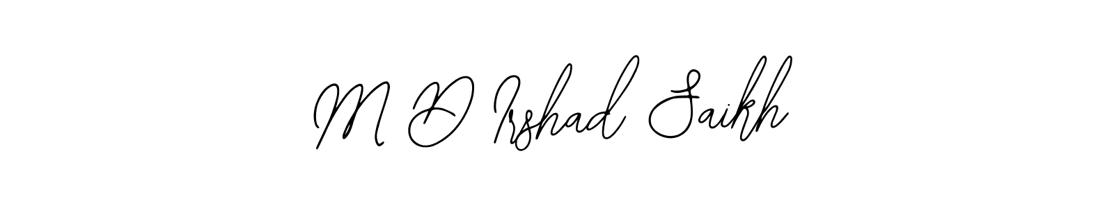 How to make M D Irshad Saikh name signature. Use Bearetta-2O07w style for creating short signs online. This is the latest handwritten sign. M D Irshad Saikh signature style 12 images and pictures png