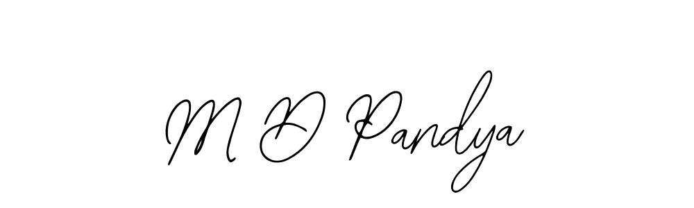 How to make M D Pandya signature? Bearetta-2O07w is a professional autograph style. Create handwritten signature for M D Pandya name. M D Pandya signature style 12 images and pictures png