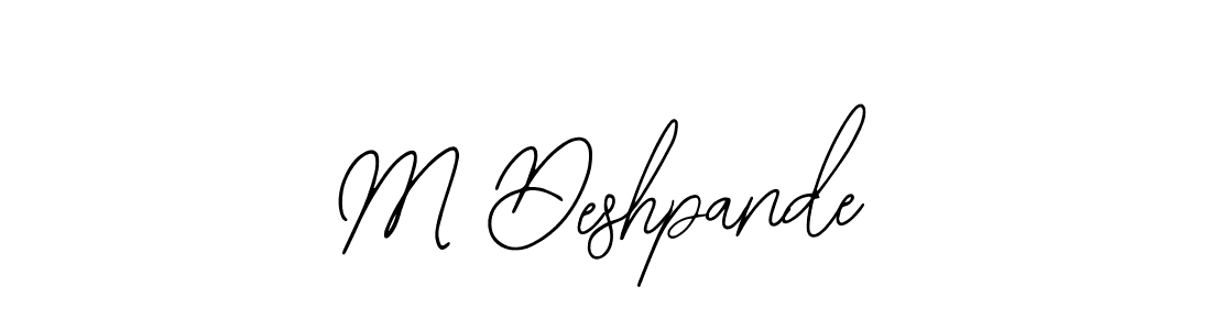 It looks lik you need a new signature style for name M Deshpande. Design unique handwritten (Bearetta-2O07w) signature with our free signature maker in just a few clicks. M Deshpande signature style 12 images and pictures png