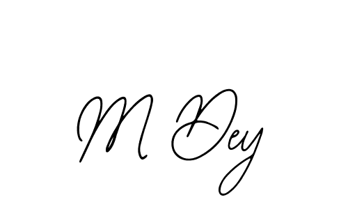 Also we have M Dey name is the best signature style. Create professional handwritten signature collection using Bearetta-2O07w autograph style. M Dey signature style 12 images and pictures png