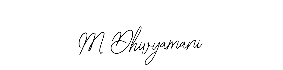 Bearetta-2O07w is a professional signature style that is perfect for those who want to add a touch of class to their signature. It is also a great choice for those who want to make their signature more unique. Get M Dhivyamani name to fancy signature for free. M Dhivyamani signature style 12 images and pictures png