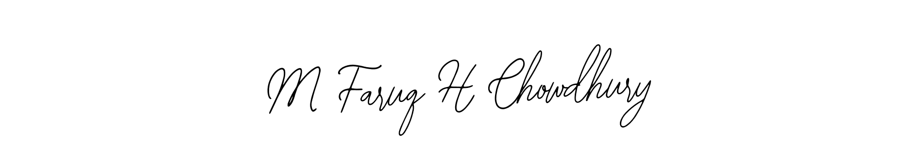 Create a beautiful signature design for name M Faruq H Chowdhury. With this signature (Bearetta-2O07w) fonts, you can make a handwritten signature for free. M Faruq H Chowdhury signature style 12 images and pictures png