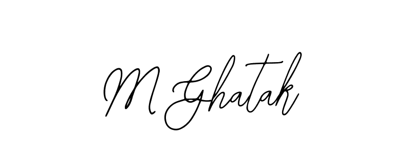 Also we have M Ghatak name is the best signature style. Create professional handwritten signature collection using Bearetta-2O07w autograph style. M Ghatak signature style 12 images and pictures png