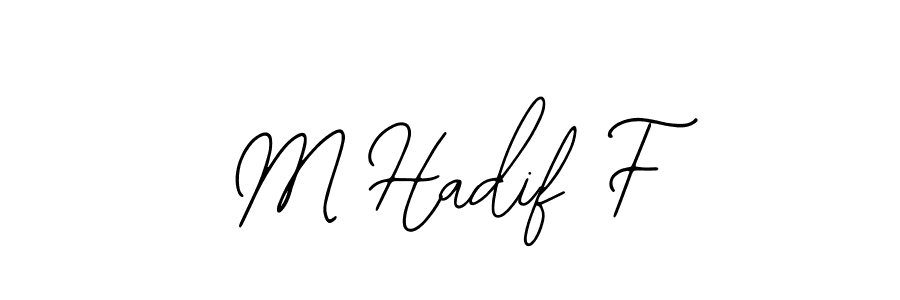 The best way (Bearetta-2O07w) to make a short signature is to pick only two or three words in your name. The name M Hadif F include a total of six letters. For converting this name. M Hadif F signature style 12 images and pictures png