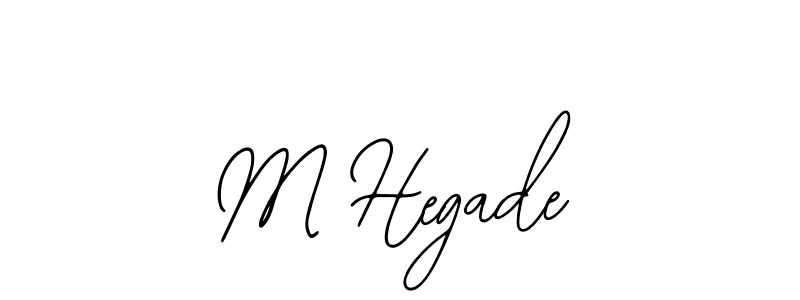 Also we have M Hegade name is the best signature style. Create professional handwritten signature collection using Bearetta-2O07w autograph style. M Hegade signature style 12 images and pictures png