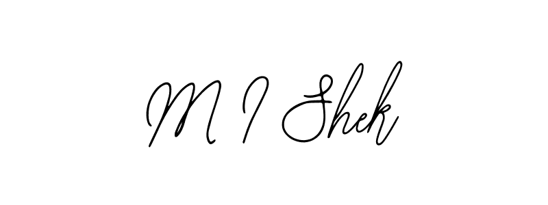 Also You can easily find your signature by using the search form. We will create M I Shek name handwritten signature images for you free of cost using Bearetta-2O07w sign style. M I Shek signature style 12 images and pictures png