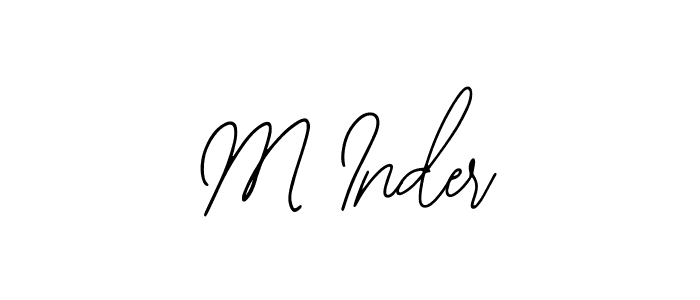 It looks lik you need a new signature style for name M Inder. Design unique handwritten (Bearetta-2O07w) signature with our free signature maker in just a few clicks. M Inder signature style 12 images and pictures png