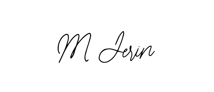 You should practise on your own different ways (Bearetta-2O07w) to write your name (M Jerin) in signature. don't let someone else do it for you. M Jerin signature style 12 images and pictures png