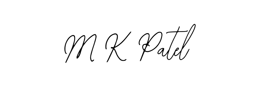 M K Patel stylish signature style. Best Handwritten Sign (Bearetta-2O07w) for my name. Handwritten Signature Collection Ideas for my name M K Patel. M K Patel signature style 12 images and pictures png