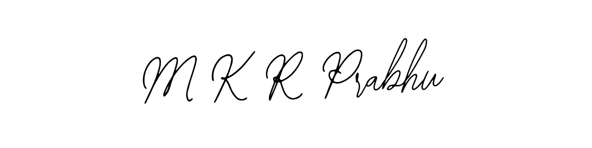 How to make M K R Prabhu name signature. Use Bearetta-2O07w style for creating short signs online. This is the latest handwritten sign. M K R Prabhu signature style 12 images and pictures png