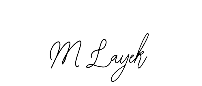 The best way (Bearetta-2O07w) to make a short signature is to pick only two or three words in your name. The name M Layek include a total of six letters. For converting this name. M Layek signature style 12 images and pictures png