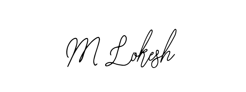 Design your own signature with our free online signature maker. With this signature software, you can create a handwritten (Bearetta-2O07w) signature for name M Lokesh. M Lokesh signature style 12 images and pictures png