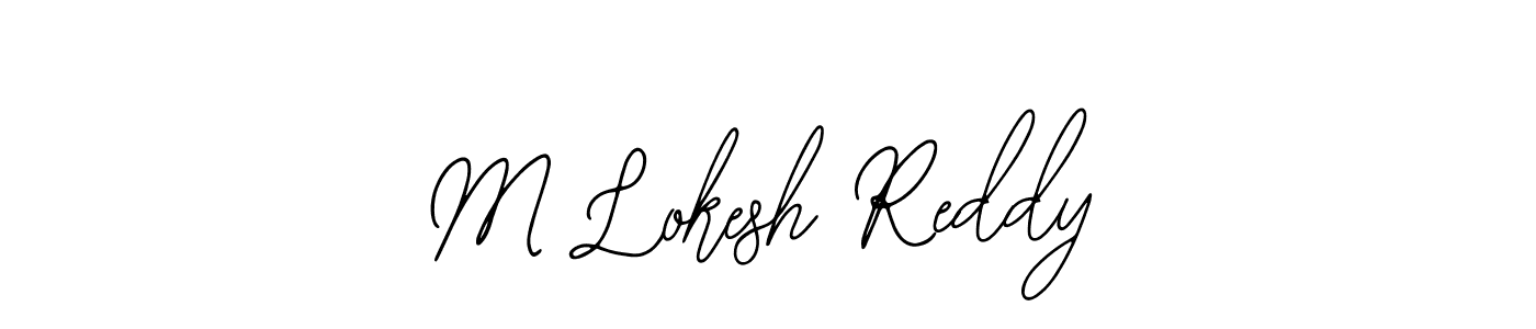 M Lokesh Reddy stylish signature style. Best Handwritten Sign (Bearetta-2O07w) for my name. Handwritten Signature Collection Ideas for my name M Lokesh Reddy. M Lokesh Reddy signature style 12 images and pictures png