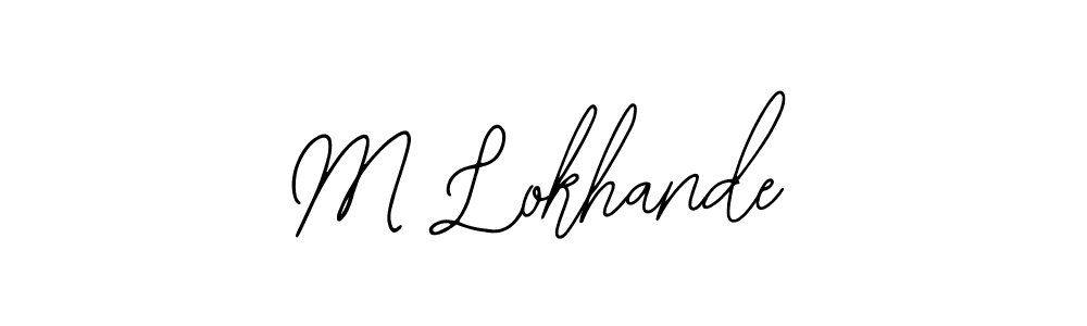 How to make M Lokhande name signature. Use Bearetta-2O07w style for creating short signs online. This is the latest handwritten sign. M Lokhande signature style 12 images and pictures png