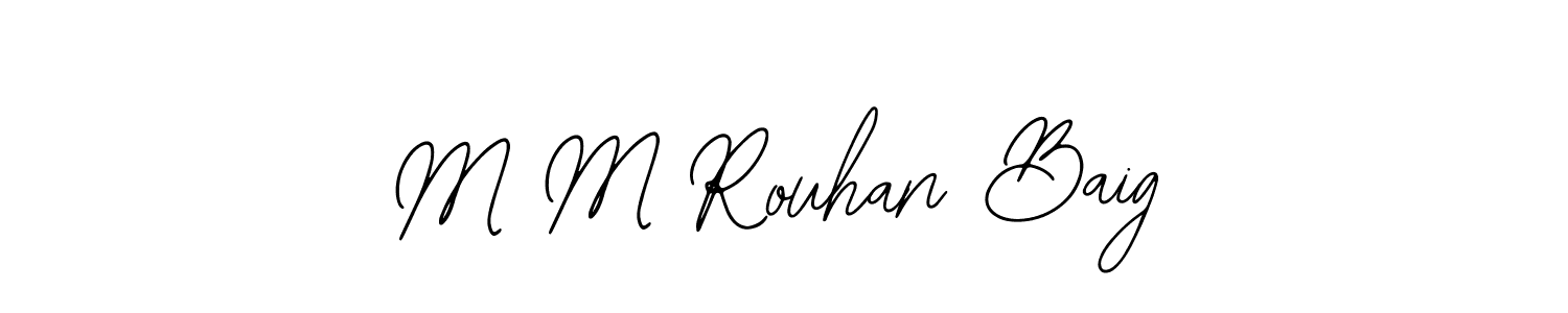 How to make M M Rouhan Baig name signature. Use Bearetta-2O07w style for creating short signs online. This is the latest handwritten sign. M M Rouhan Baig signature style 12 images and pictures png