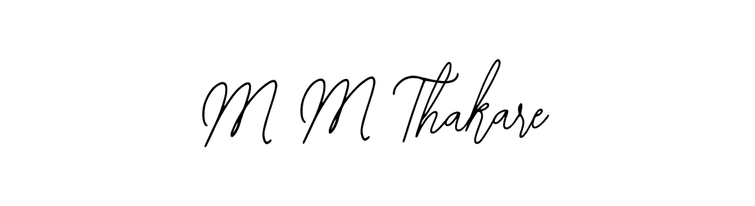 It looks lik you need a new signature style for name M M Thakare. Design unique handwritten (Bearetta-2O07w) signature with our free signature maker in just a few clicks. M M Thakare signature style 12 images and pictures png