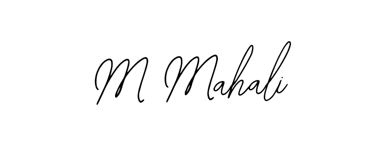 Also we have M Mahali name is the best signature style. Create professional handwritten signature collection using Bearetta-2O07w autograph style. M Mahali signature style 12 images and pictures png