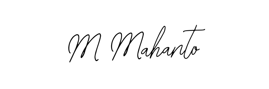 How to make M Mahanto name signature. Use Bearetta-2O07w style for creating short signs online. This is the latest handwritten sign. M Mahanto signature style 12 images and pictures png