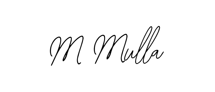 Design your own signature with our free online signature maker. With this signature software, you can create a handwritten (Bearetta-2O07w) signature for name M Mulla. M Mulla signature style 12 images and pictures png