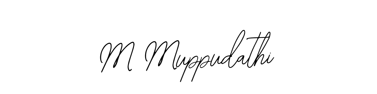 How to make M Muppudathi signature? Bearetta-2O07w is a professional autograph style. Create handwritten signature for M Muppudathi name. M Muppudathi signature style 12 images and pictures png