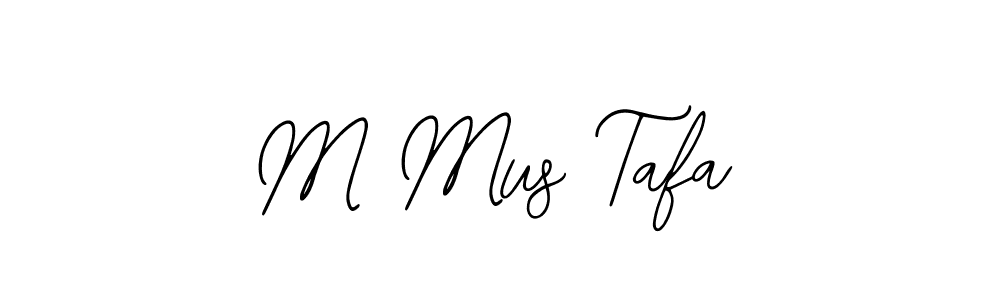 Also we have M Mus Tafa name is the best signature style. Create professional handwritten signature collection using Bearetta-2O07w autograph style. M Mus Tafa signature style 12 images and pictures png