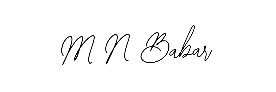 Design your own signature with our free online signature maker. With this signature software, you can create a handwritten (Bearetta-2O07w) signature for name M N Babar. M N Babar signature style 12 images and pictures png