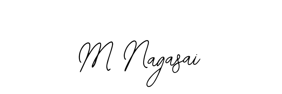 How to make M Nagasai signature? Bearetta-2O07w is a professional autograph style. Create handwritten signature for M Nagasai name. M Nagasai signature style 12 images and pictures png