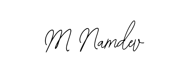 How to make M Namdev signature? Bearetta-2O07w is a professional autograph style. Create handwritten signature for M Namdev name. M Namdev signature style 12 images and pictures png