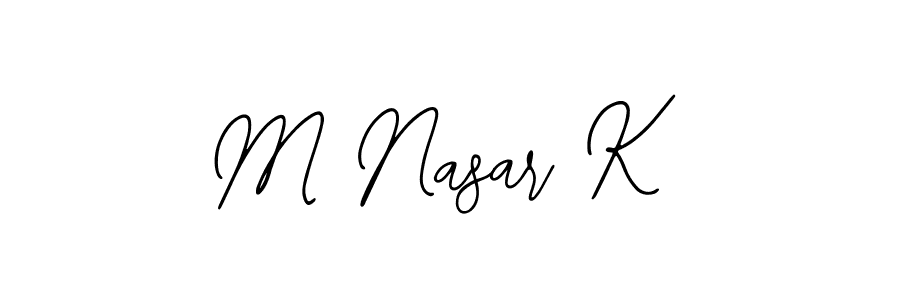 Also we have M Nasar K name is the best signature style. Create professional handwritten signature collection using Bearetta-2O07w autograph style. M Nasar K signature style 12 images and pictures png