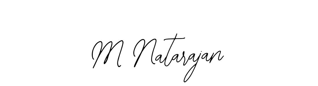 How to make M Natarajan name signature. Use Bearetta-2O07w style for creating short signs online. This is the latest handwritten sign. M Natarajan signature style 12 images and pictures png